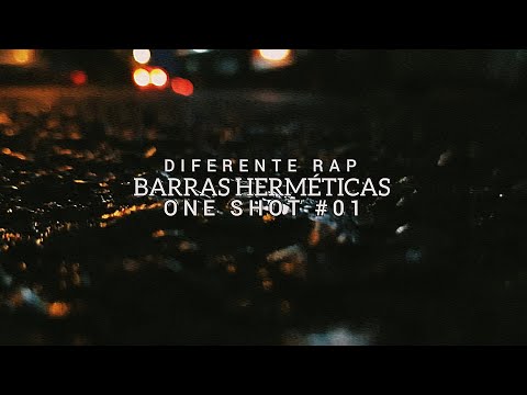 DIFERENTE RAP - Barras Herméticas - ONE SHOT#01