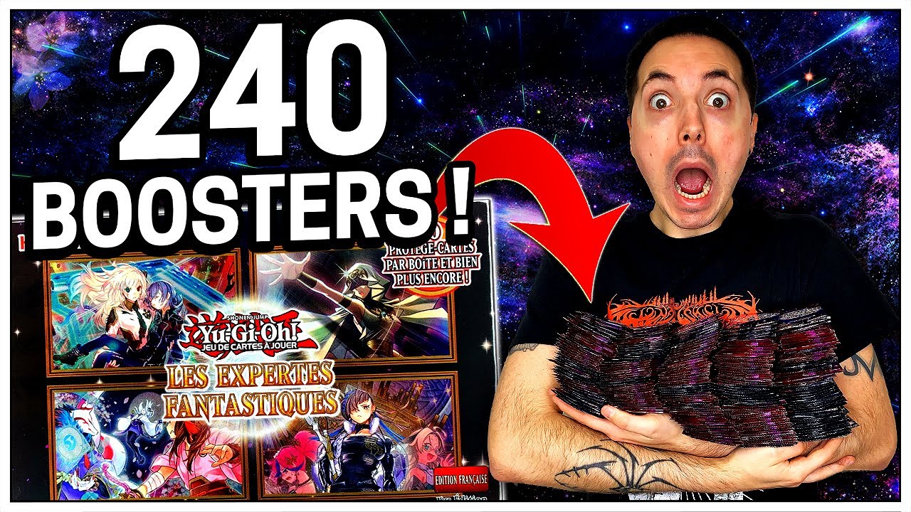 240 BOOSTERS YU-GI-OH! LES EXPERTES FANTASTIQUES *Ouverture* ✨