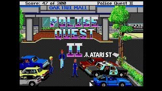 Police Quest II : The Vengeance - Atari ST (1988)