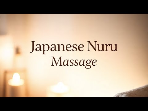 What is the Meaning of Japanese Nuru Massage