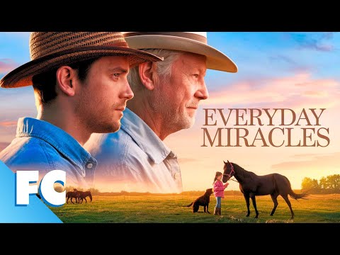 Everyday Miracles | Full Family Drama Horse Movie | Gary Cole, Erik Smith, Zoe Perry | FC