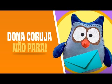 Dona Coruja não para | Hora da Dona Coruja