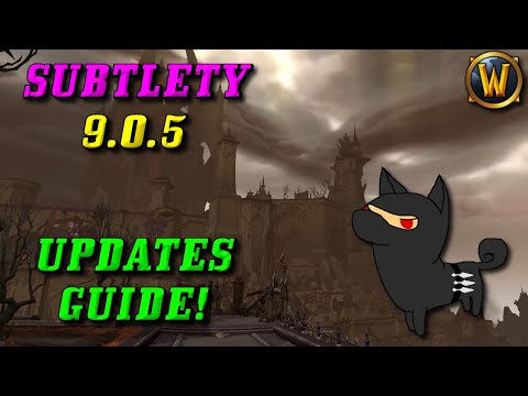 Subtlety Rogue PvE Guide/Updated Recommendations for Shadowlands Patch 9.0.5!