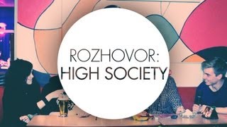 Video ROZHOVOR: HIGH SOCIETY // CREATIVE BLOCK TV