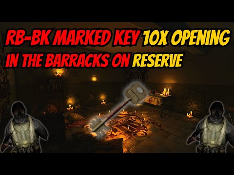 [16.00] RB-BK Marked Key 10x Opening - Escape From Tarkov Reserve