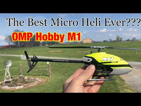 OMP Hobby M1 - The Best Micro Heli Ever???