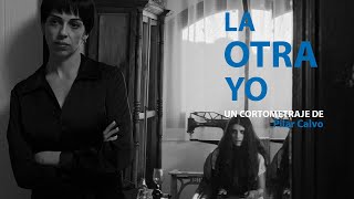 LA OTRA YO | TEASER TRAILER | MILK DISTRIBUCION | CORTOMETRAJE | SHORTFILM