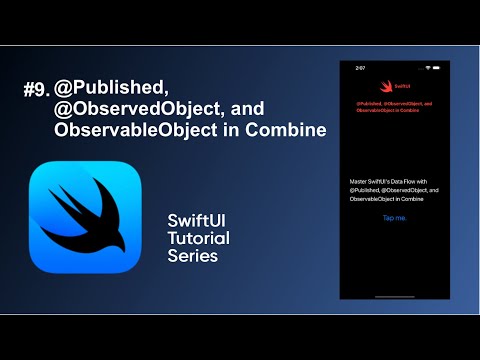 Master SwiftUI's Data Flow with @Published, @ObservedObject, and ObservableObject in Combine