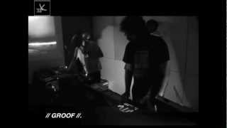 Groof Live! // End Of Line