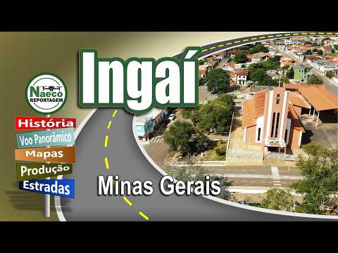 Ingaí, MG – Mesorregião Campo das Vertentes