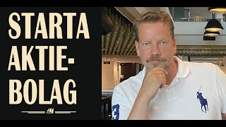 Hur startar man ett Aktiebolag | visar hur du kan starta eget aktiebolag Bolagsv