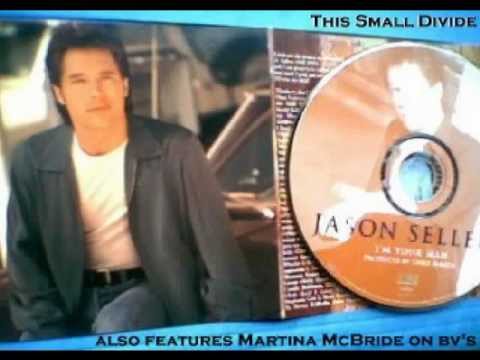 Jason Sellers - This Small Divide (1997)