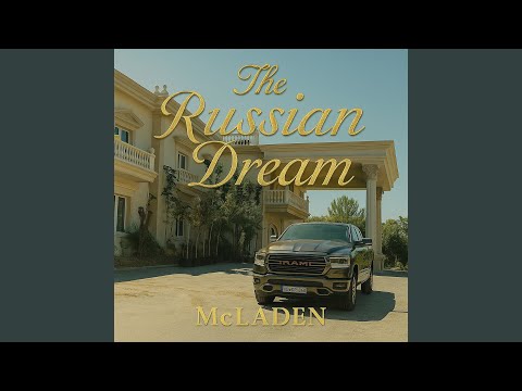 The Russian Dream