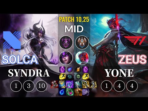 DRX SOLCA Syndra vs T1 Zeus Yone Mid - KR Patch 10.25