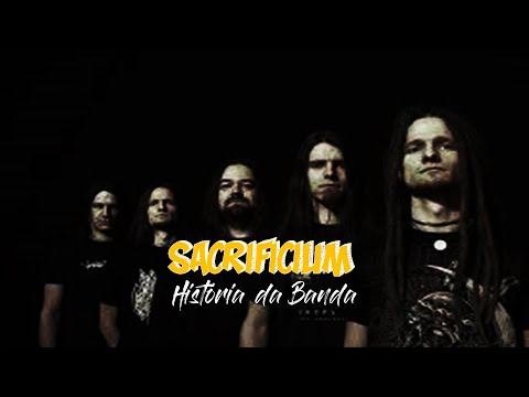 SACRIFICIUM - HISTÓRIA DA BANDA SACRIFICIUM