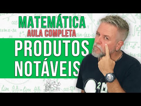 Produtos Notáveis - Aula Completa de Matemática - Prof.Heraldo #esf