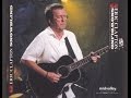 Eric Clapton Bell Bottom Blues Sapporo 2003 Dec 07
