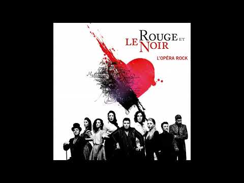 Le Rouge et le Noir - Le coeur est vainqueur (la troupe) (live)