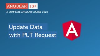 Update data with HTTP Put Request | Angular HTTP | Angular 13+