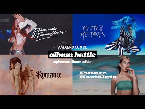 diamonds & dancefloors v/s better mistakes v/s romance v/s future nostalgia | album battle