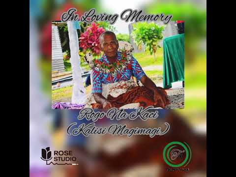 TK Maivuya - Rogo Na Kaci (Kalisi Magimagi) [Official Audio]