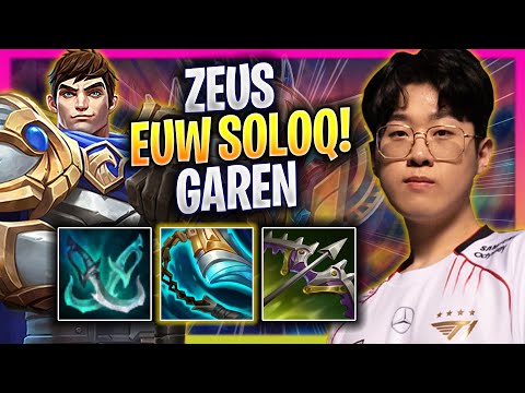 ZEUS TESTING GAREN IN EUW SOLOQ! - T1 Zeus Plays Garen TOP vs Camille! | Bootcamp 2024