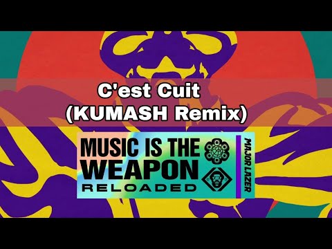 Major Lazer ft Aya Nakamura & Swae Lee - C'est Cuit (KUMASH Remix)