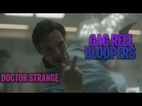 Doctor Strange (2016) - Bloopers and Gag Reel
