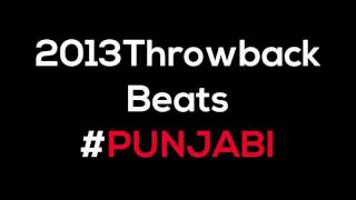 Throwback 2013 Studio Seven Six Legacy #PUNJABI