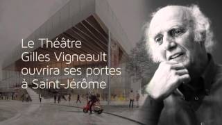 Le Théâtre Gilles-Vigneault