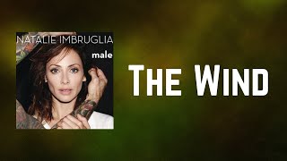 Natalie Imbruglia - The Wind (Lyrics)