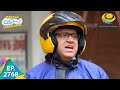 Taarak Mehta Ka Ooltah Chashmah Episode 2768 Full Episode