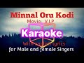 Minnal Oru Kodi KARAOKE Movie V I P For Male Female Singer With English Lyrics