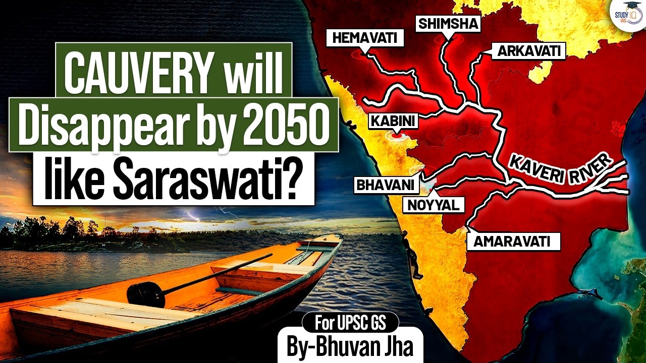 Cauvery Water Crisis | Will Cauvery River Vanish by 2050? | It's Cause & Ground Reality Explained