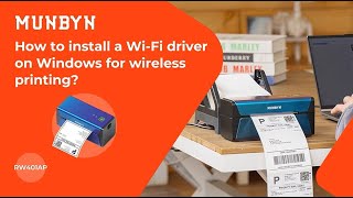 Install Wi-Fi driver on Windows for wireless printing 