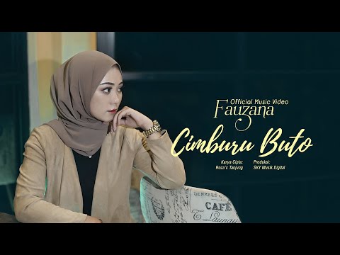 Fauzana - Cimburu Buto (Official Music Video)