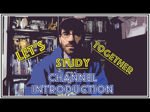 Let's Study The Bible Together // Channel Intro
