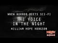 "The Voice in the Night" by William Hope Hodgson / Horror Meets Sci-Fi