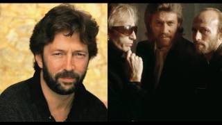Eric Clapton &amp; Bee Gees - Fight (No Matter How Long)  1988