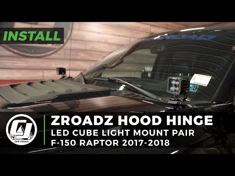 2017-2019 F-150 Raptor Install: Pair of ZROADZ Hood Hinge LED Cube Light Mounts
