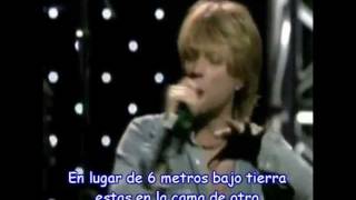 Bon Jovi Why arent you dead? subtitulado español