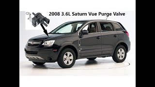 2008 Saturn 3.6L Purge Valve Replacement