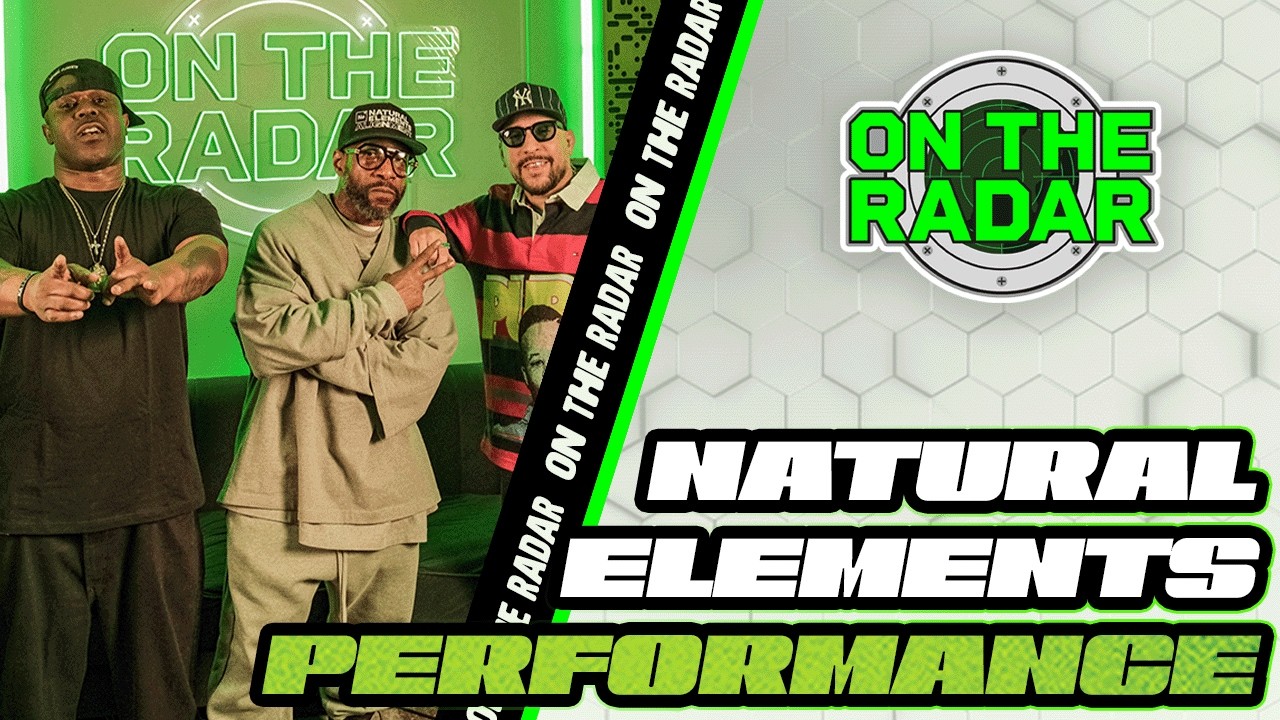 Natural Elements “Infinite Shine” & “As We Should” | On The Radar Performance