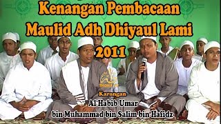 Download lagu Maulid Adh-Dhiyaul Laami' (Complete Version) II Al Badar Foundation 2011 Palembang Darussalam mp3