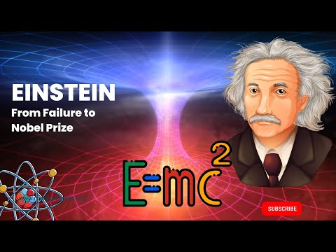 Albert Einstein’s Motivational Success Story | How He Overcame Every Obstacle & Won the Nobel Prize