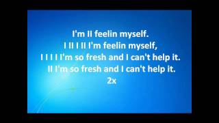Nipsey Hussle (Feat. Lloyd) - Feelin&#39; Myself [Lyrics on Screen] M&#39;Fox