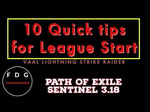 10 Quick Tips for League Starting Lightning Strike Raider Path of Exile 3.18 Sentinel