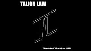 Talion Law-Wonderland (Track From 1996)