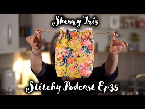The Stitchy Podcast - Ep35 -  Seasonal Slow Stitching, My Inspiration, and New Yarns
