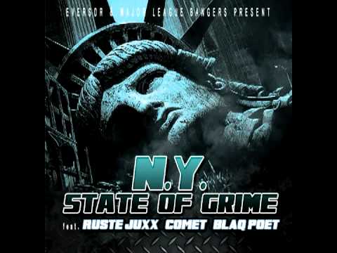 Eversor presents Ruste Juxx, Comet & Blaq Poet - N.Y. State Of Grime